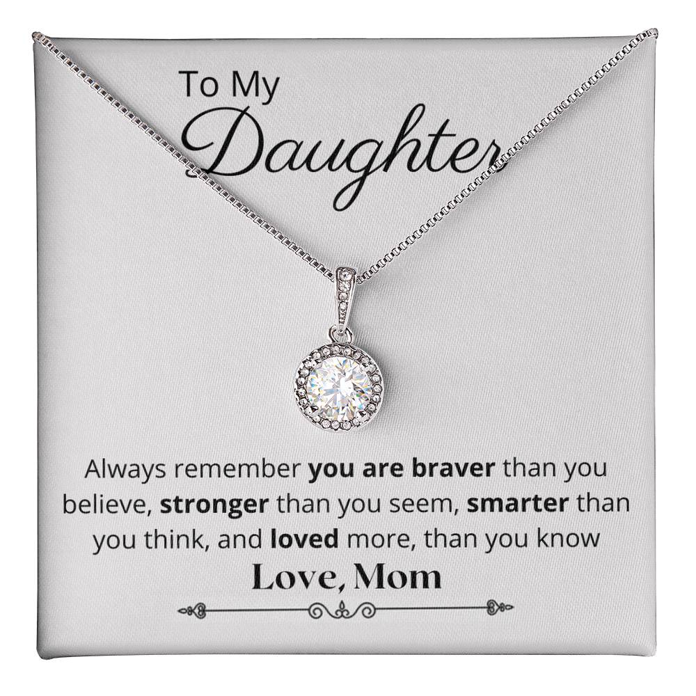 To My Daughter - Courage - Eternal Hope Necklace