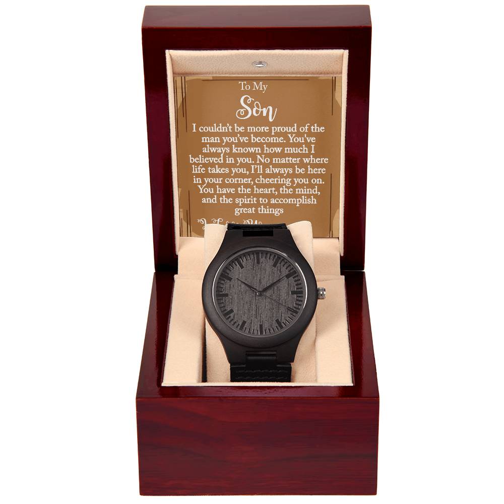 To My Son - Believed - Wooden Watch