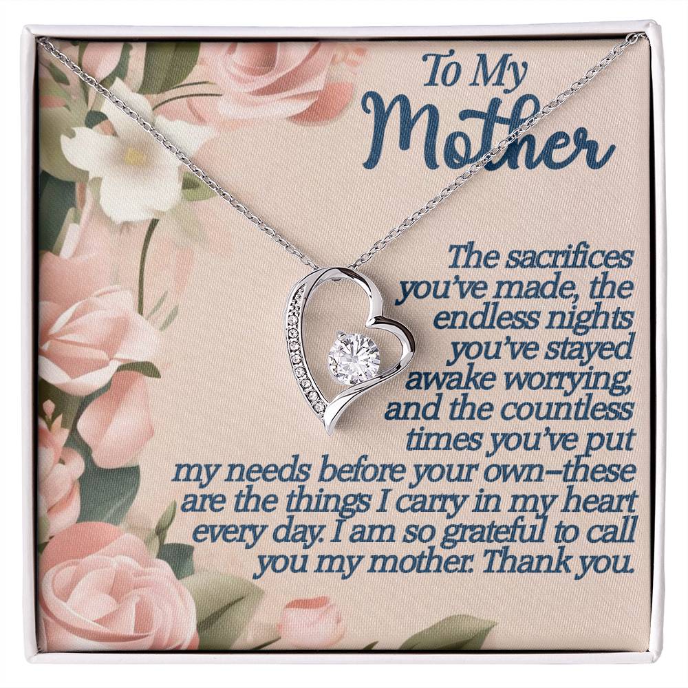 To My Mother - Selfless - Forever Love Necklace